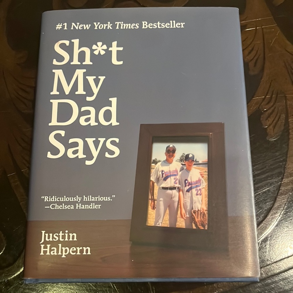 Sh*t My Dad Says